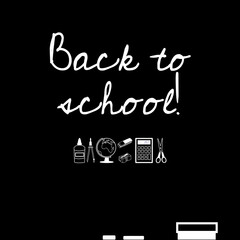 Have a great school year written in English in white on a black school blackboard with school supplies: scissors, eraser, compasses, glue, calculator, pencil	