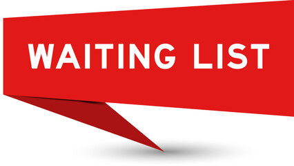 Red color speech banner with word waiting list on white background