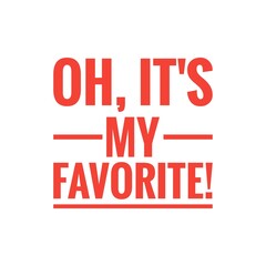 ''Favorite Food'' Quote Illustration Design