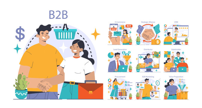 B2B Commerce set. Professionals engaging in online shopping, strategic alliances, CRM, and lead generation. Value proposition, stakeholder interactions. Flat vector illustration