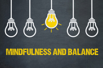 Mindfulness and Balance	
