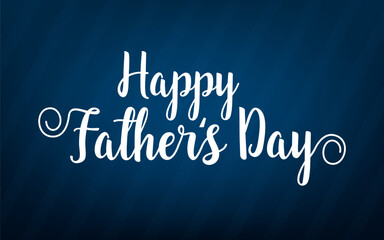 Happy Father's Day Greeting Card Design on Blue Background. Vector Celebration for Best Dad. Template for Banner, Flyer or Poster. Vector illustration