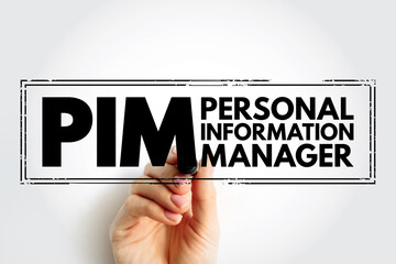 PIM Personal Information Manager - type of application software that functions as a personal...