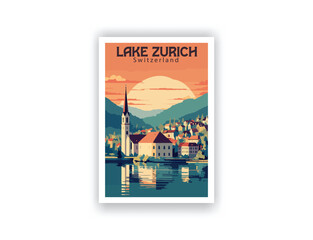 Lake Zurich, Switzerland. Vintage Travel Posters. Vector art. Famous Tourist Destinations Posters Art Prints Wall Art and Print Set Abstract Travel for Hikers Campers Living Room Decor