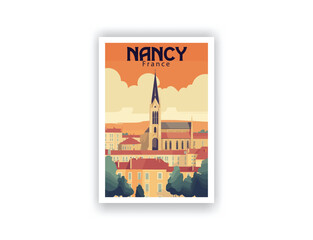 Nancy, France. Vintage Travel Posters. Vector art. Famous Tourist Destinations Posters Art Prints Wall Art and Print Set Abstract Travel for Hikers Campers Living Room Decor