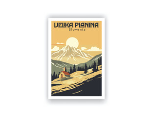 Velika Planina, Slovenia. Vintage Travel Posters. Vector art. Famous Tourist Destinations Posters Art Prints Wall Art and Print Set Abstract Travel for Hikers Campers Living Room Decor