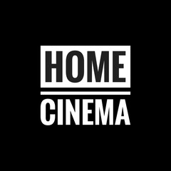 home cinema simple typography with black background