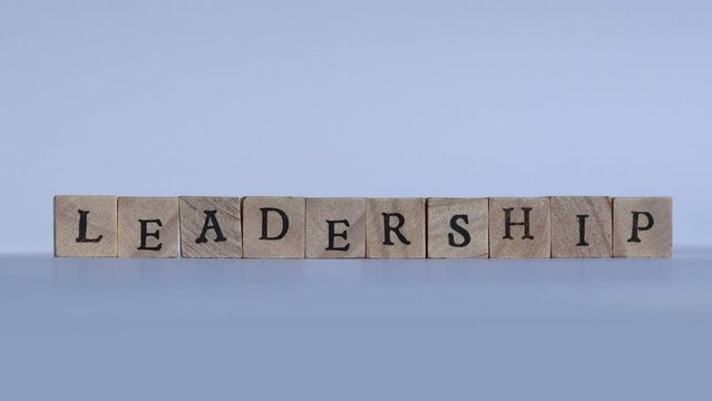 Stop motion video of the word LEADERSHIP being spelled in block letters