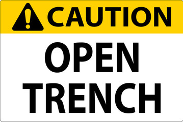 Naklejka na ściany i meble Caution Sign Open Trench