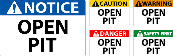 Fototapeta premium Danger Sign Open Pit
