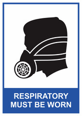 Respiratory mask safety signage. Personal protective equipment to avoid inhaling dangerous chemicals and dust. Industrial, laboratory, hospital, construction safety sign resources.