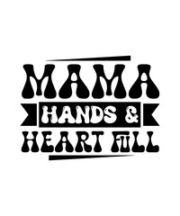 mama hands & heart full svg design