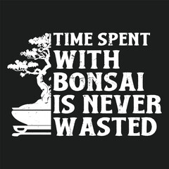 Time spent with Bonsai Tree Vector Typography Design