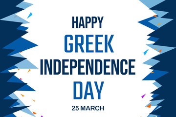 Greek Independence Day. National happy holiday, celebrated annual in March 25. Greek blue color. Poster, card, banner and background. banner design illustration