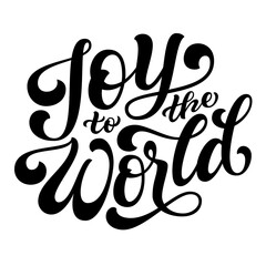 Joy to the world script hand lettering typography
