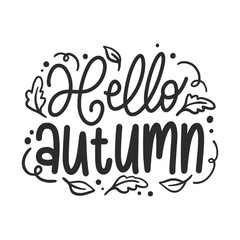 Autumn Fall Lettering Quotes For Printable Posters, Cards, T-Shirt Design.