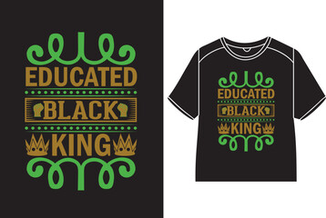 Educated black king Black History Month Gift For Teacher, Black Education Shirt, Black Teacher Gift, Black History Month T-shirt, Famous Black History Shirt