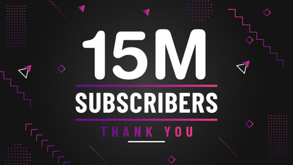 Thank you 15M subscriber congratulation template banner.  15M celebration subscribers template for social media