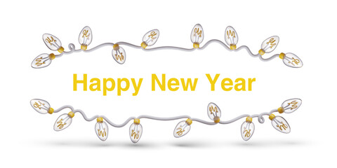 Happy New Year banner. Horizontal garlands with light bulbs, text. Layout for website, flyer, greeting card. Neutral color design, realistic illustration