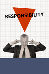 Vertical creative collage image of pensioner close ears avoid responsibility working tired entrepreneur pressure manager boss chief - obrazy, fototapety, plakaty
