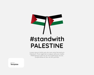 Stand with Palestine banner, with empty space for sentence. Template with Palestine flag for support of the ongoing war with Israel.