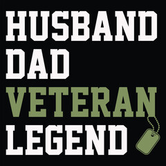 Husband Dad Veteran Legend Veteran T-shirt Design