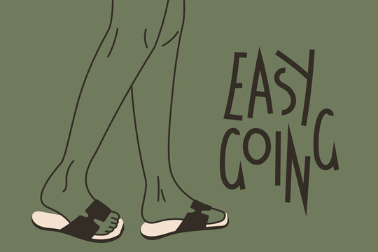 Vector fashion banner with inscription Easy Going. Women legs in trendy slippers. Shoe advertising poster template.