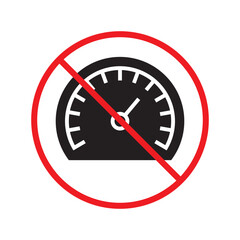 Forbidden Prohibited Warning, caution, attention, restriction label danger. Vector meter flat icon. Gauge vector icon. Do not use Speedometer measurement sign. Gauge symbol pictogram UX UI