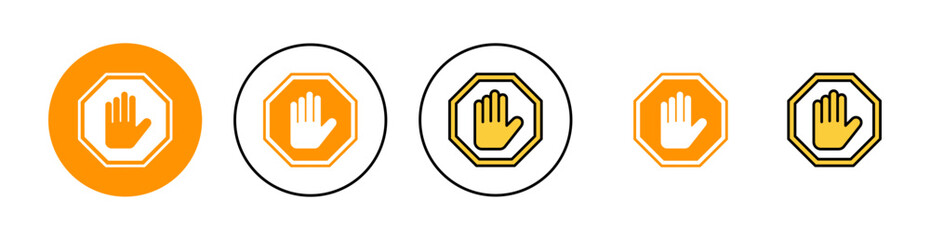 Fototapeta premium Stop icon set for web and mobile app. stop road sign. hand stop sign and symbol. Do not enter stop red sign with hand