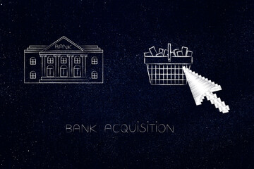 bank acquisition concept, bank icon next to  shopping basket with cursor on it