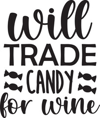 will trade candy for wine svg