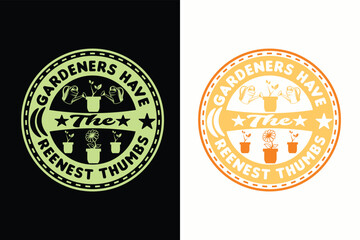 Gardeners Have The Greenest Thumbs, Sow Love, Garden Love, Funny Gardening Shirts, Garden Birthday Present, Plant Shirt, inspirational t-shirt design,