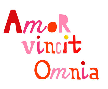 amor vincit omnia. Latein, die Liebe besiegt alles.