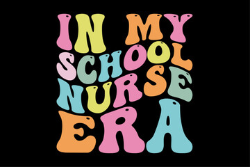 In My School Nurse Funny Groovy Back To School Life T-Shirt