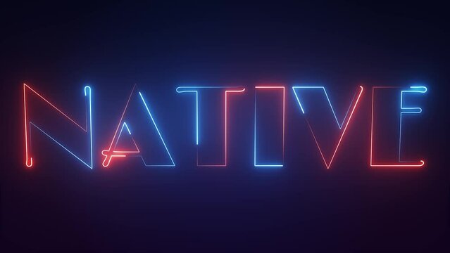 bright neon native text animated on dark background