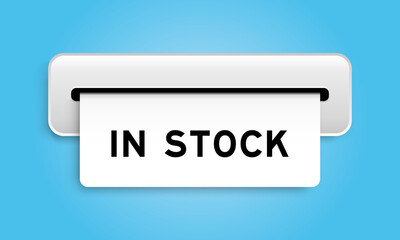 White coupon banner with word in stock from machine on blue color background