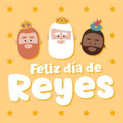 The three kings of orient on a yellow background. Christmas vectors. Happy Epiphany written in Spanish