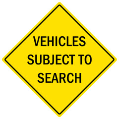 Search packages and vehicle sign vehicles subject to search