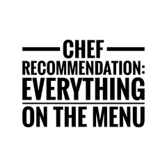 Obraz premium ''Chef recommendation'' Quote Illustration Design