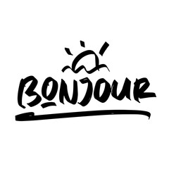 bonjour vector lettering. Inspirational typography. Motivational quote. Calligraphy postcard poster graphic design lettering element. Hand written sign © asep