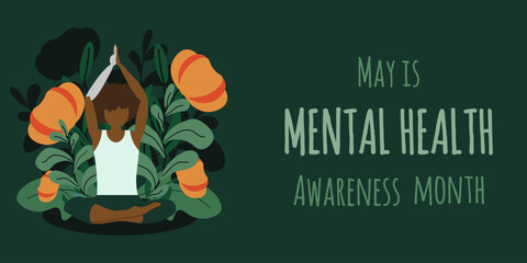 Trendy Mental Health awareness month poster  with Yoga black woman. Mental Health banner in modern groovy style with person with prosthetic. Vector illustration can used web pages, flyer, card cover.