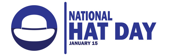 National Hat Day Vector illustration. January 15. Holiday concept. Template for background, banner, card, poster with text inscription.