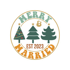 Merry and Married Est 2023