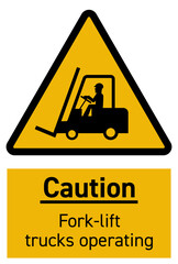 Fork-lift truck operating safety sign vector