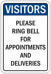 Visitor security sign please ring bell for appointment and deliveries