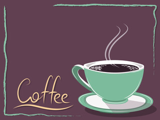 Green hot coffee cup poster design with copy space for text vector illustration