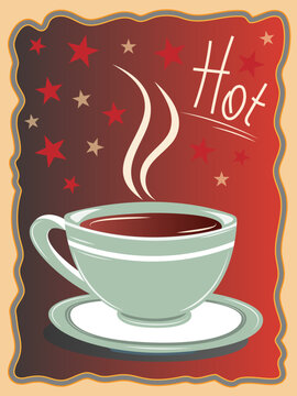 Green hot coffeecup or teacup with steam on brown starry background with lettering retro poster design vector image