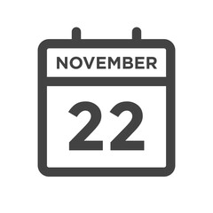 November 22 Calendar Day or Calender Date for Deadlines or Appointment