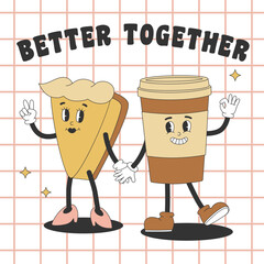 Poster with cute coffee cup and cheesecake characters in groovy style. Template for poster, banner, flyer menu design in trendy retro style