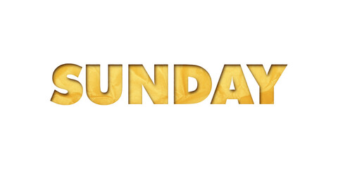 ‘Sunday’ written in isolated paper cutout effect revealing gold crumpled paper background